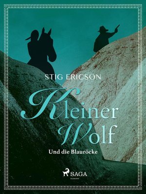cover image of Kleiner Wolf und die Blauröcke